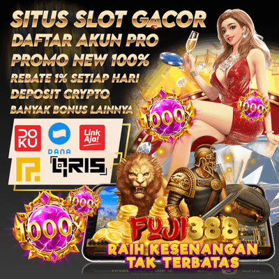 FUJI388: Link Daftar Situs Slot Online Jackpot Tinggi dan Gampang Menang